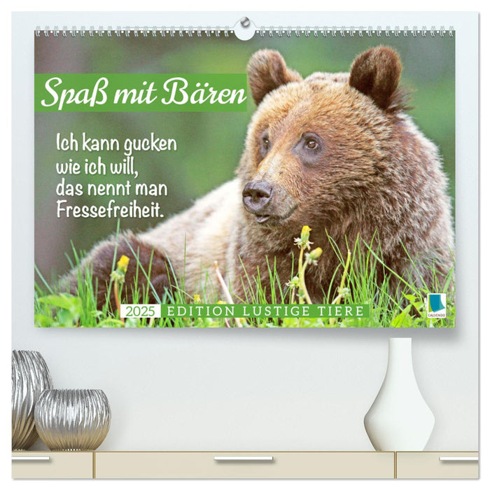 Spaß mit Bären: Edition lustige Tiere (CALVENDO Premium Wandkalender 2025)