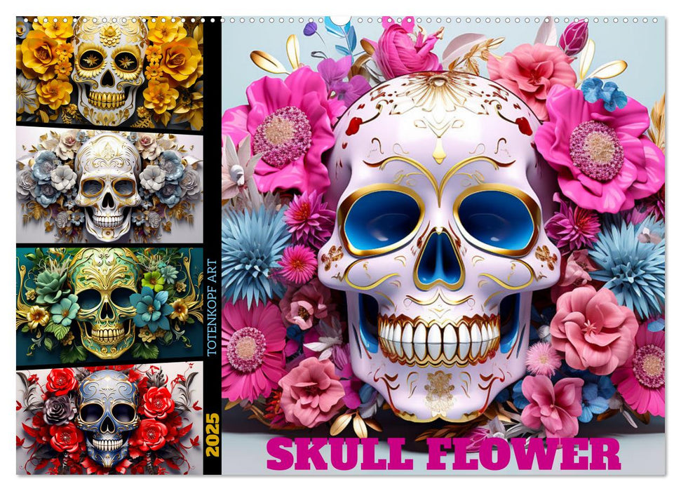 Skull Flower - Totenkopf ART (CALVENDO Wandkalender 2025)