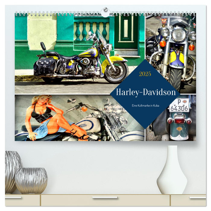 Harley-Davidson - Eine Kultmarke in Kuba (CALVENDO Premium Wandkalender 2025)