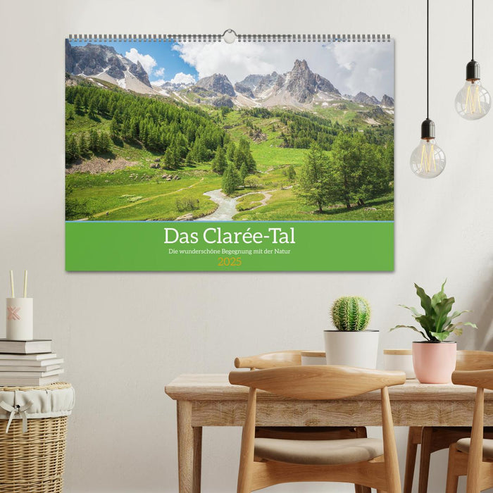 Das Clarée-Tal - die wonderschöne Begegnung mit der Natur (CALVENDO Wandkalender 2025)