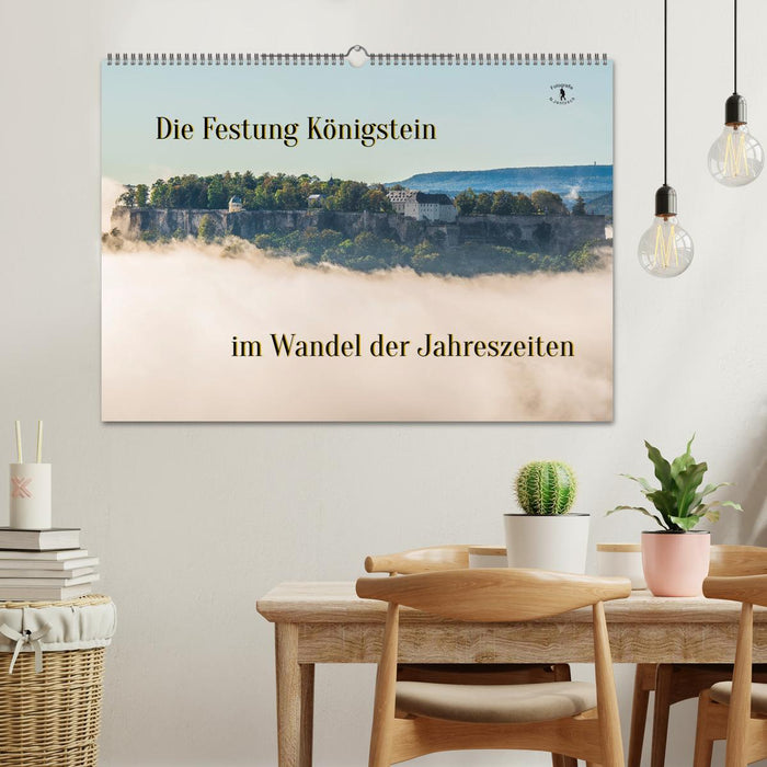 Die Festung Königstein im Wandel der Jahreszeiten (CALVENDO Wandkalender 2025)