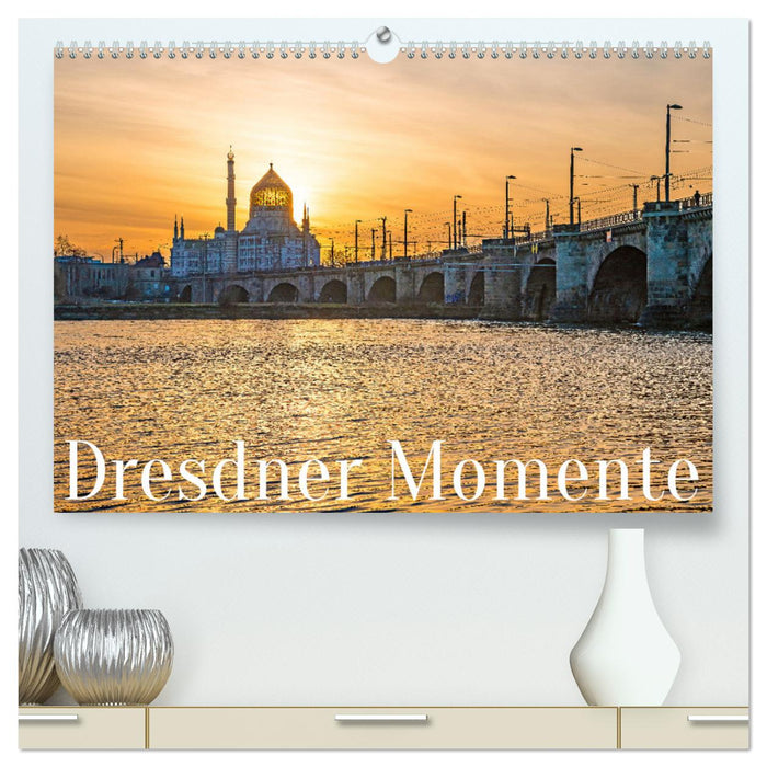 Dresdner Momente (CALVENDO Premium Wandkalender 2025)