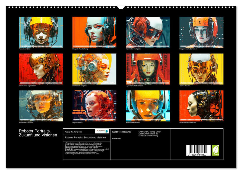 Roboter Portraits. Zukunft und Visionen (CALVENDO Premium Wandkalender 2025)