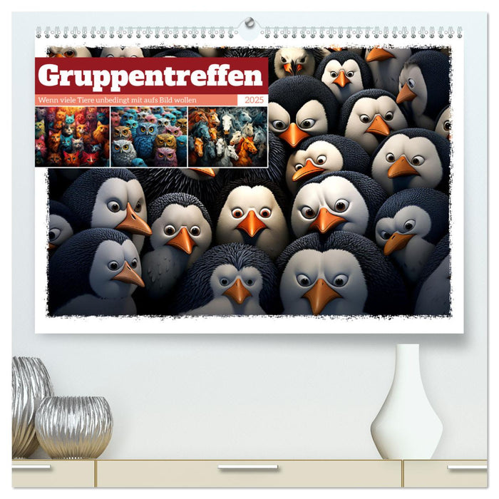 Gruppentreffen (CALVENDO Premium Wandkalender 2025)