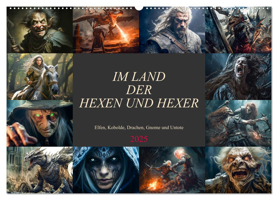 Im Land der Hexen und Hexer (CALVENDO Wandkalender 2025)