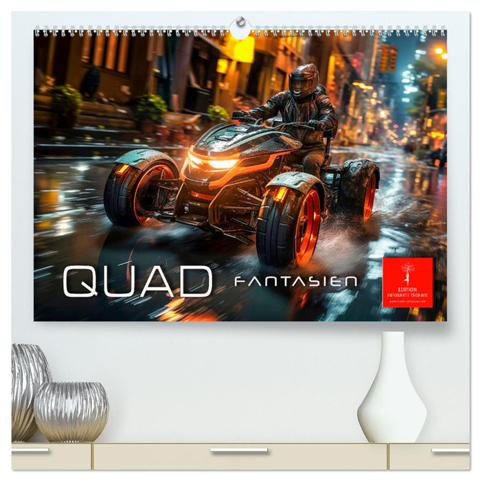 Quad Fantasien (CALVENDO Premium Wandkalender 2025)