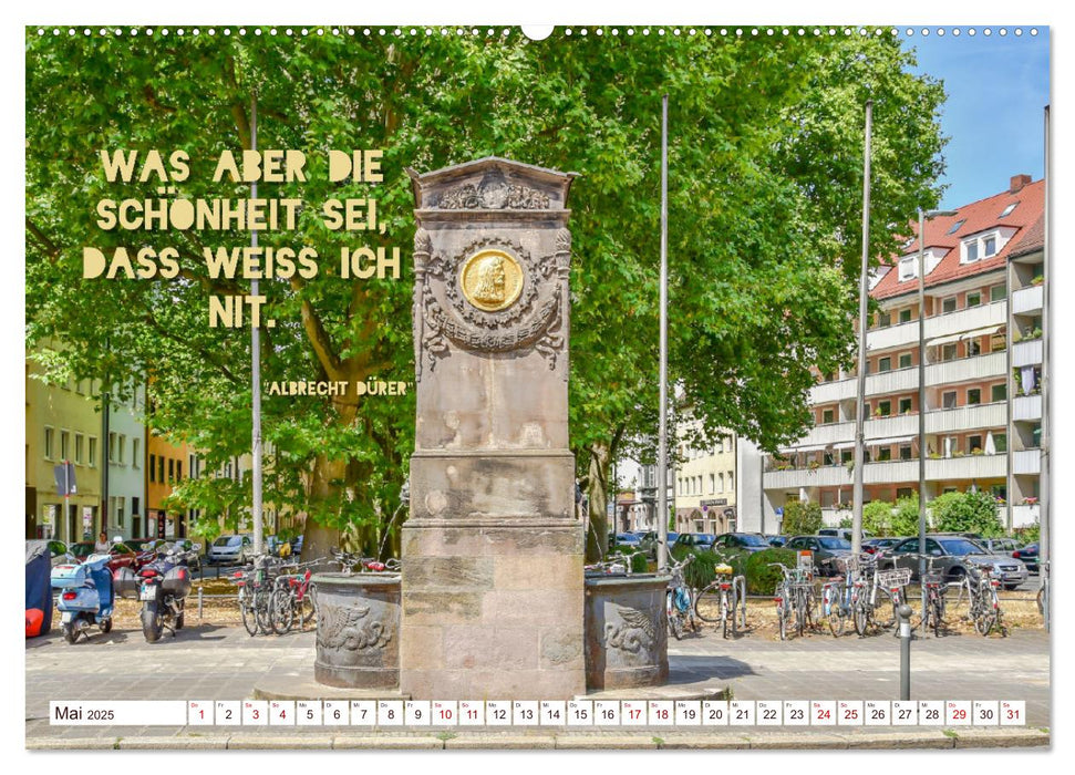 Nürnberg mit Zitaten von Albrecht Dürer (CALVENDO Premium Wandkalender 2025)