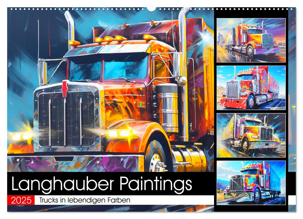 Langhauber Paintings. Trucks in lebendigen Farben (CALVENDO Wandkalender 2025)