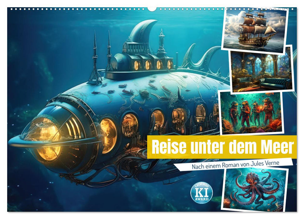 Reise unter dem Meer (CALVENDO Wandkalender 2025)