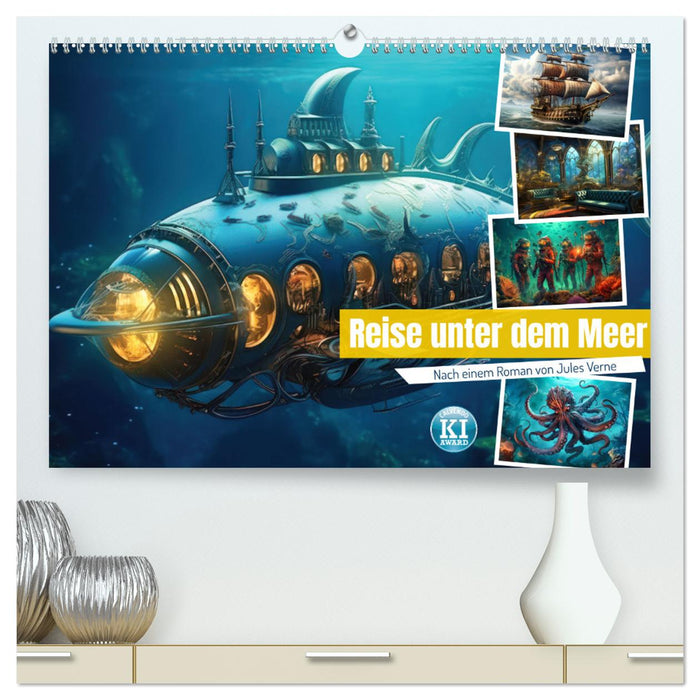 Reise unter dem Meer (CALVENDO Premium Wandkalender 2025)