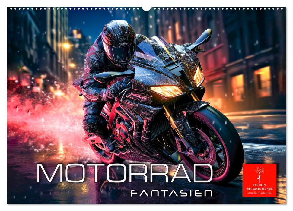 Motorrad Fantasien (CALVENDO Wandkalender 2025)