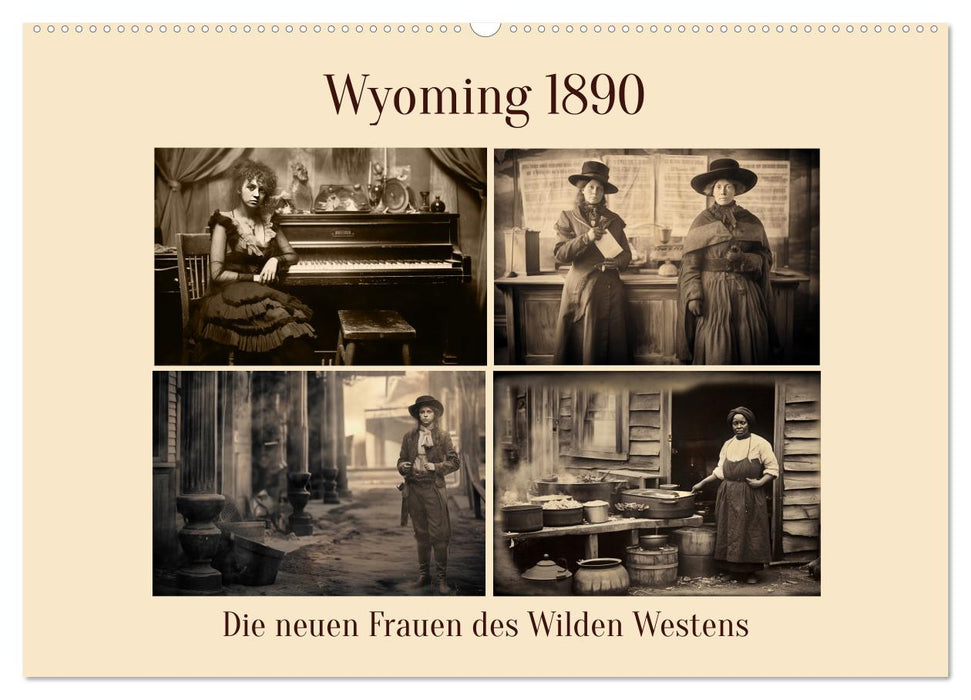 Wyoming 1890 (CALVENDO Wandkalender 2025)