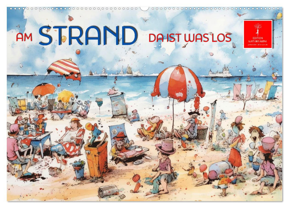 Am Strand da ist was los (CALVENDO Wandkalender 2025)