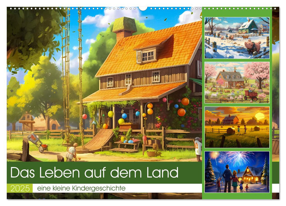 Das Leben auf dem Land (CALVENDO Wandkalender 2025)