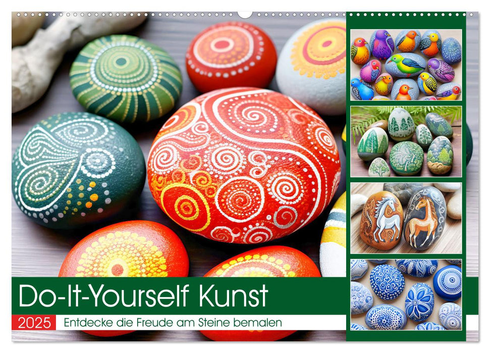 Do-It-Yourself Kunst - Entdecke die Freude am Steine bemalen (CALVENDO Wandkalender 2025)