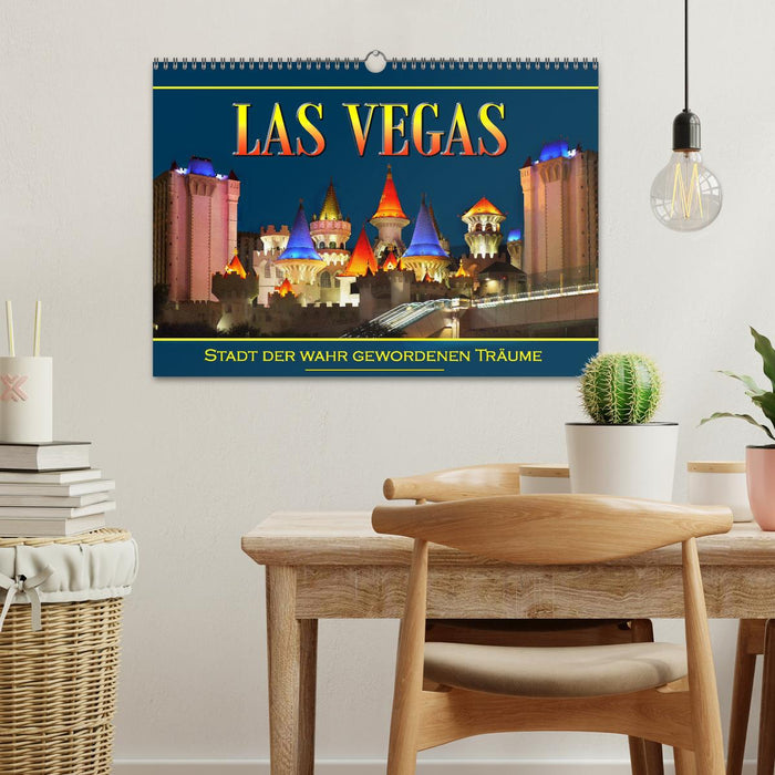 Las Vegas, Stadt der wahr gewordenen Träume (CALVENDO Wandkalender 2025)