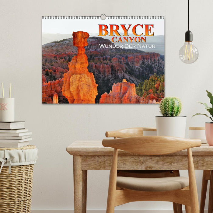 Bryce Canyon, Wunder der Natur (CALVENDO Wandkalender 2025)