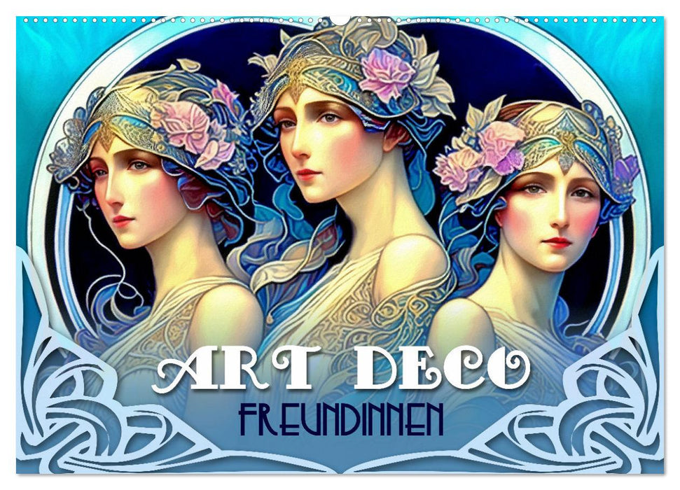 Art Deco Freundinnen (CALVENDO Wandkalender 2025)