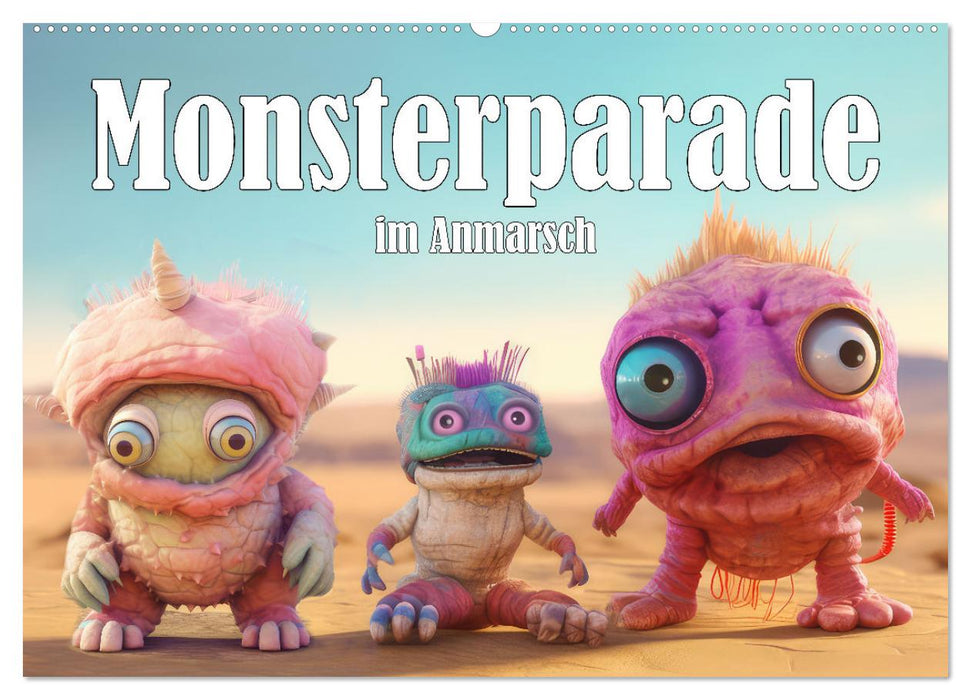 Monsterparade im Anmarsch (CALVENDO Wandkalender 2025)