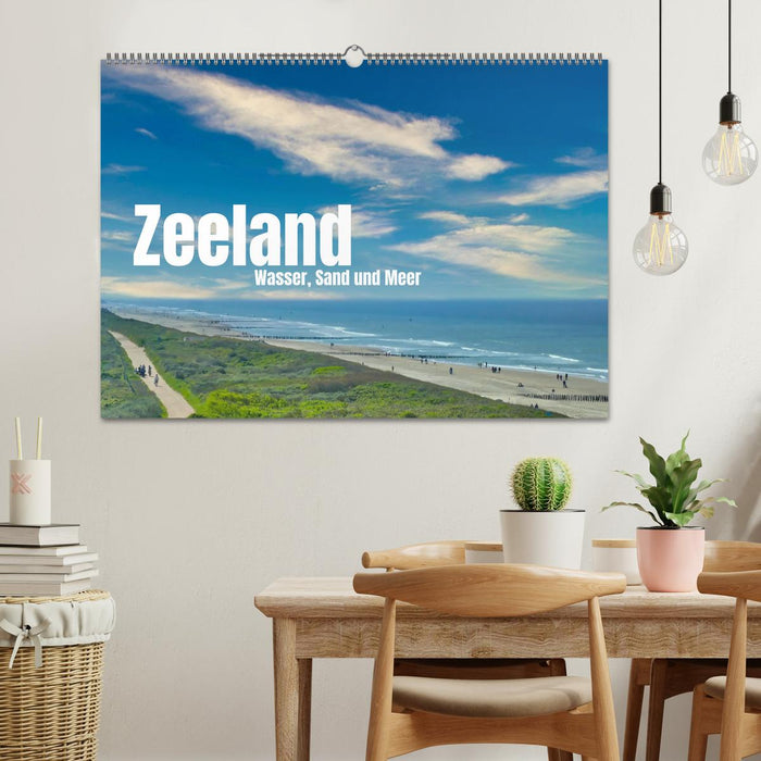 Zeeland - Wasser, Sand und Meer (CALVENDO Wandkalender 2025)