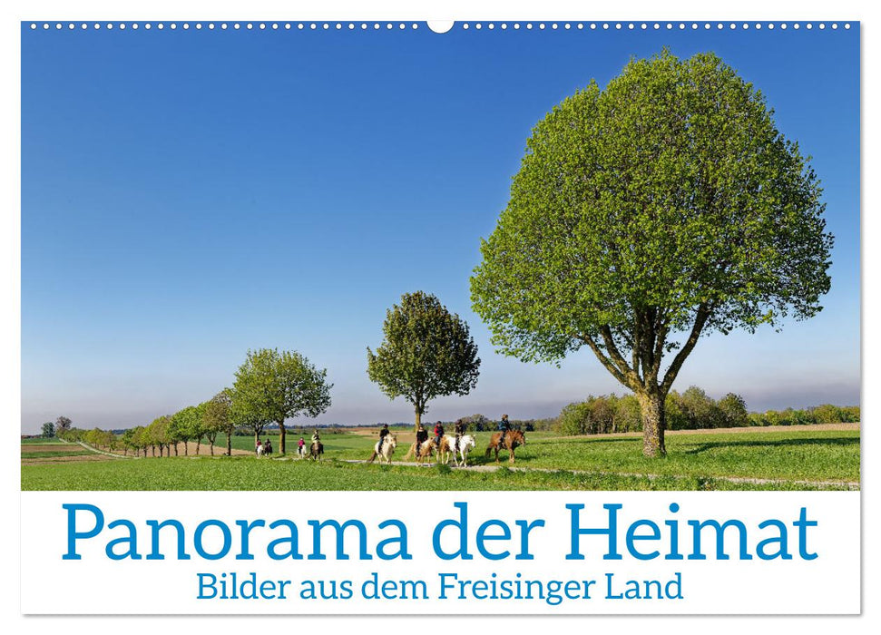 Panorama der Heimat Landkreis Freising (CALVENDO Wandkalender 2025)