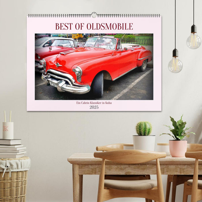 Best of Oldsmobile - Ein Cabrio Klassiker in Kuba (CALVENDO Wandkalender 2025)