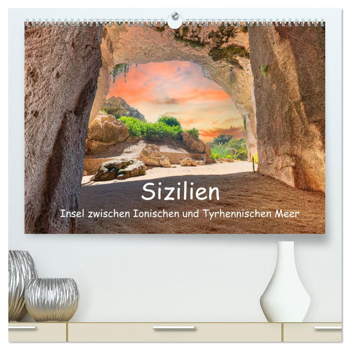 Sizilien - Insel zwischen Ionischen und Tyrhennischen Meer (CALVENDO Premium Wandkalender 2025)