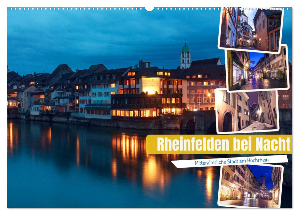 Rheinfelden bei Nacht (CALVENDO Wandkalender 2025)