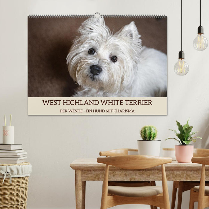 WEST HIGHLAND WHITE TERRIER - DER WESTIE - EIN HUND MIT CHARISMA (CALVENDO Wandkalender 2025)