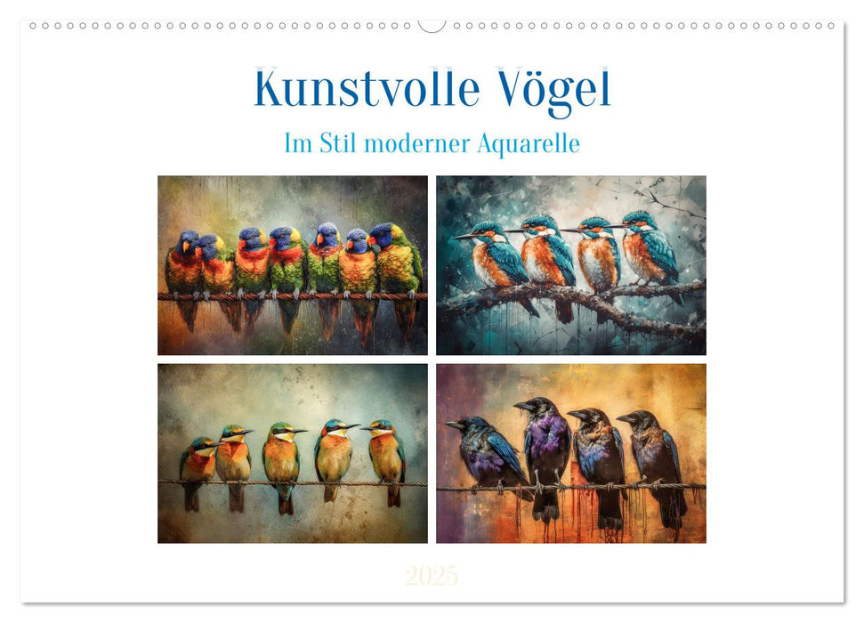 Kunstvolle Vögel (CALVENDO Wandkalender 2025)