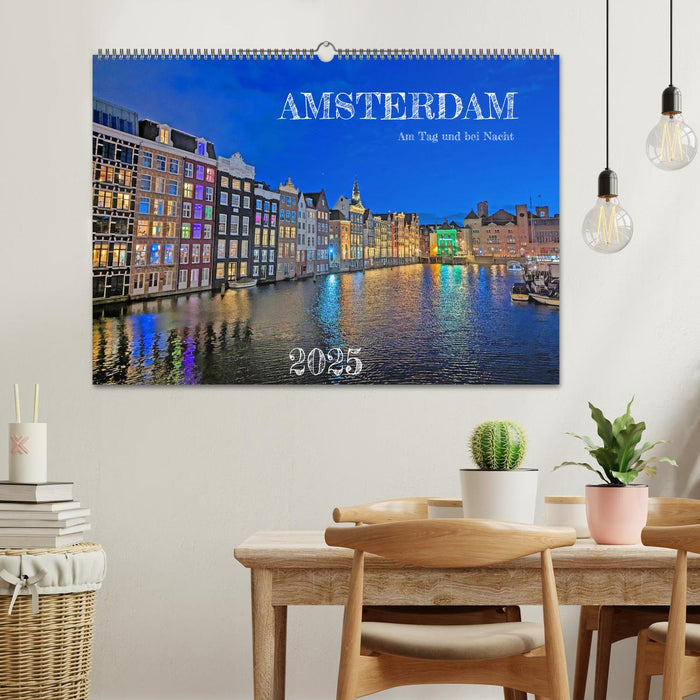 Amsterdam am Tag und bei Nacht (CALVENDO Wandkalender 2025)