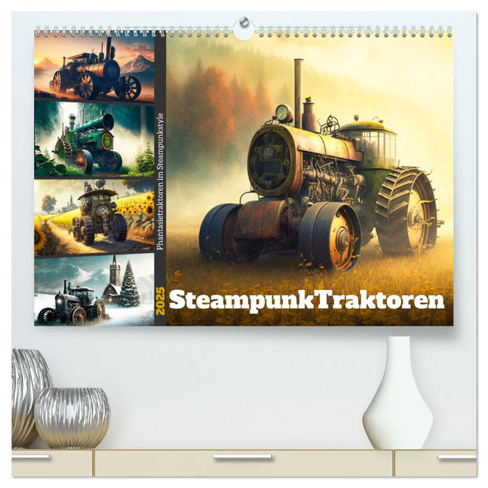 Steampunktraktoren (CALVENDO Premium Wandkalender 2025)