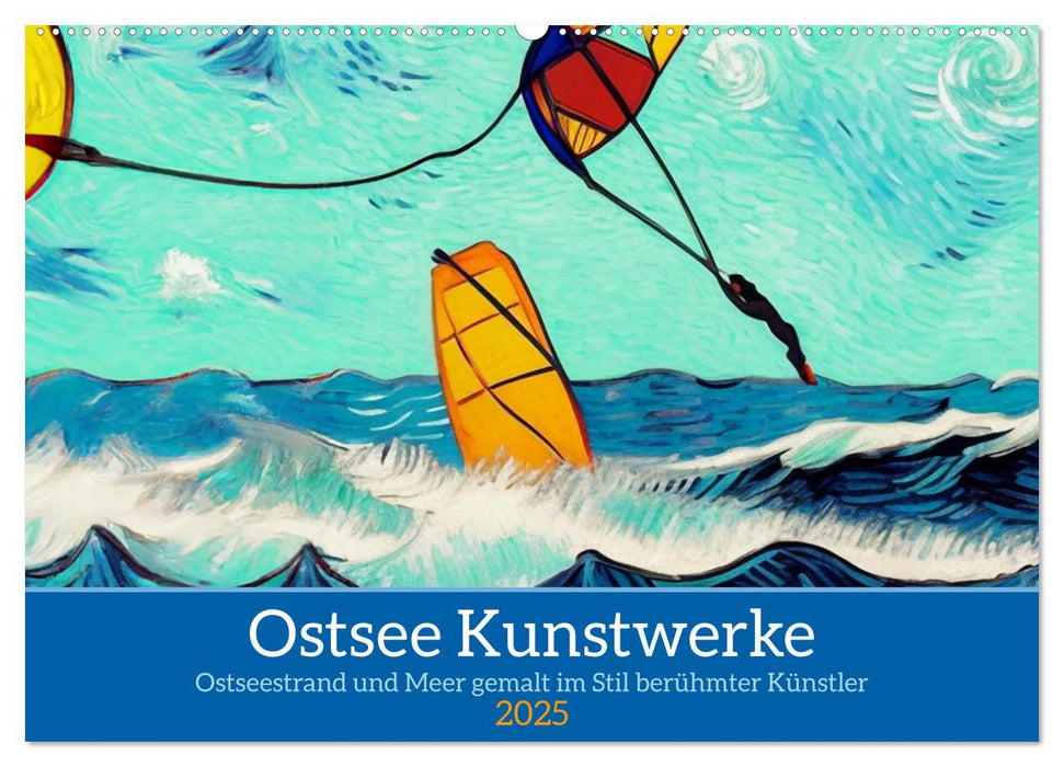 Ostsee Kunstwerke (CALVENDO Wandkalender 2025)