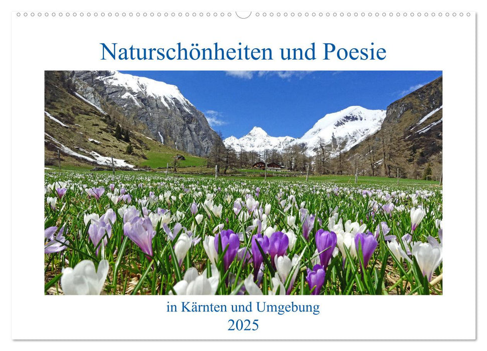 Naturschönheiten und Poesie in Kärnten und Umgebung (CALVENDO Wandkalender 2025)