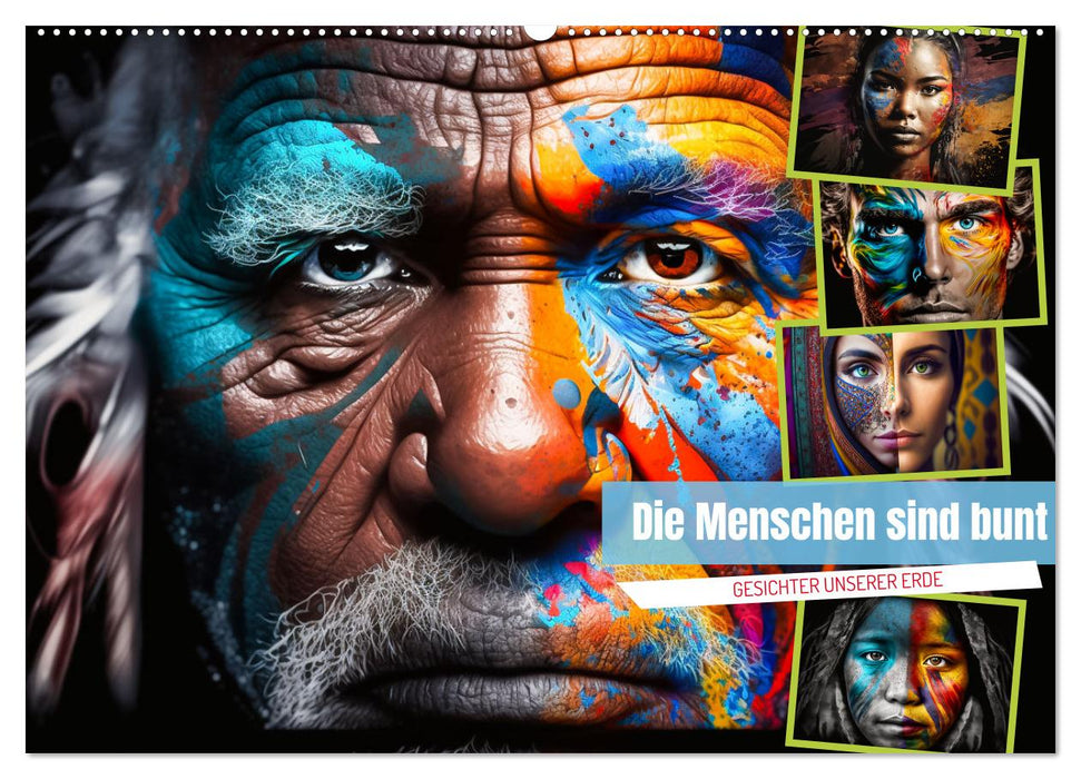 Die Menschen sind bunt (CALVENDO Wandkalender 2025)