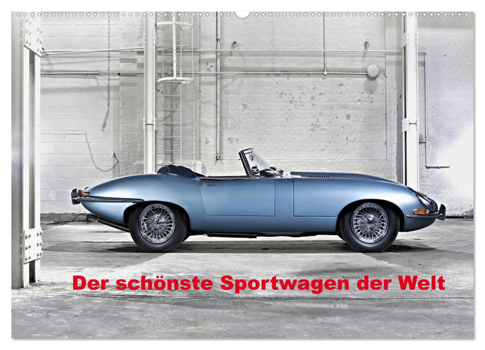 Der schönste Sportwagen der Welt (CALVENDO Wandkalender 2025)