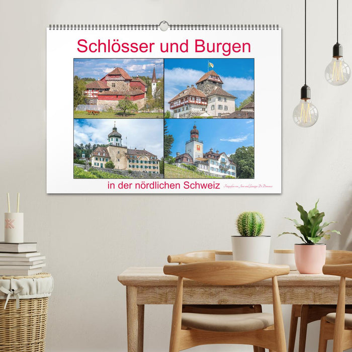 Schlösser und Burgen in der nördlichen Schweiz (CALVENDO Wandkalender 2025)