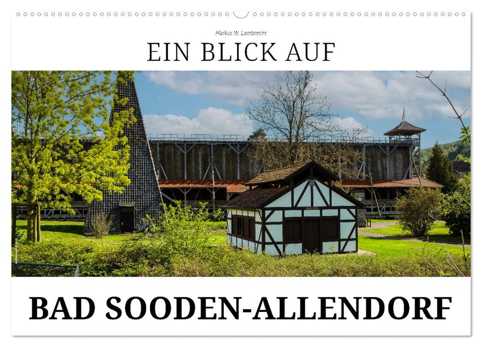 Ein Blick auf Bad Sooden-Allendorf (CALVENDO Wandkalender 2025)