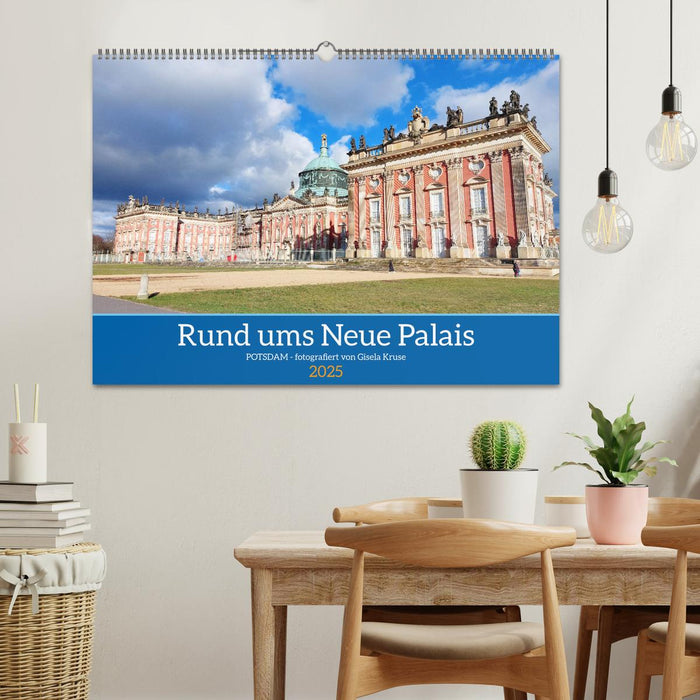 Rund ums Neue Palais - Potsdam (CALVENDO Wandkalender 2025)