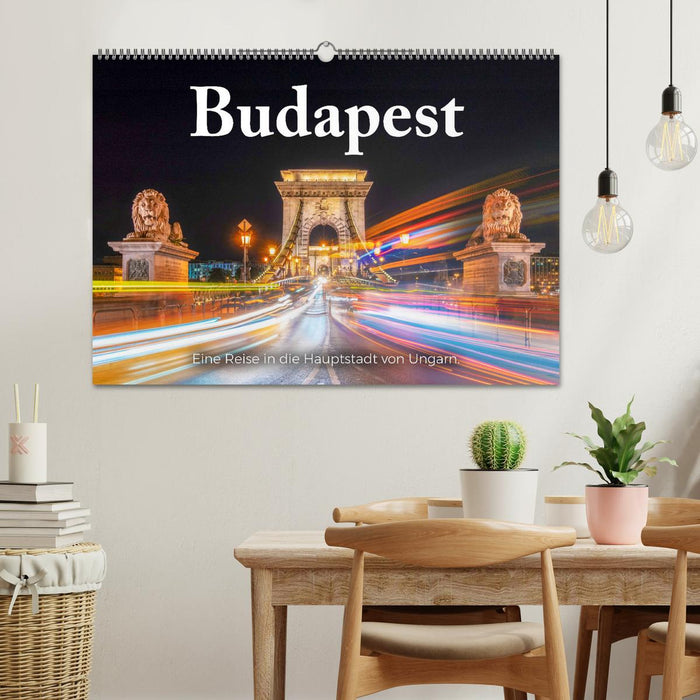 Budapest - Eine Reise in die Hauptstadt von Ungarn. (CALVENDO Wandkalender 2025)