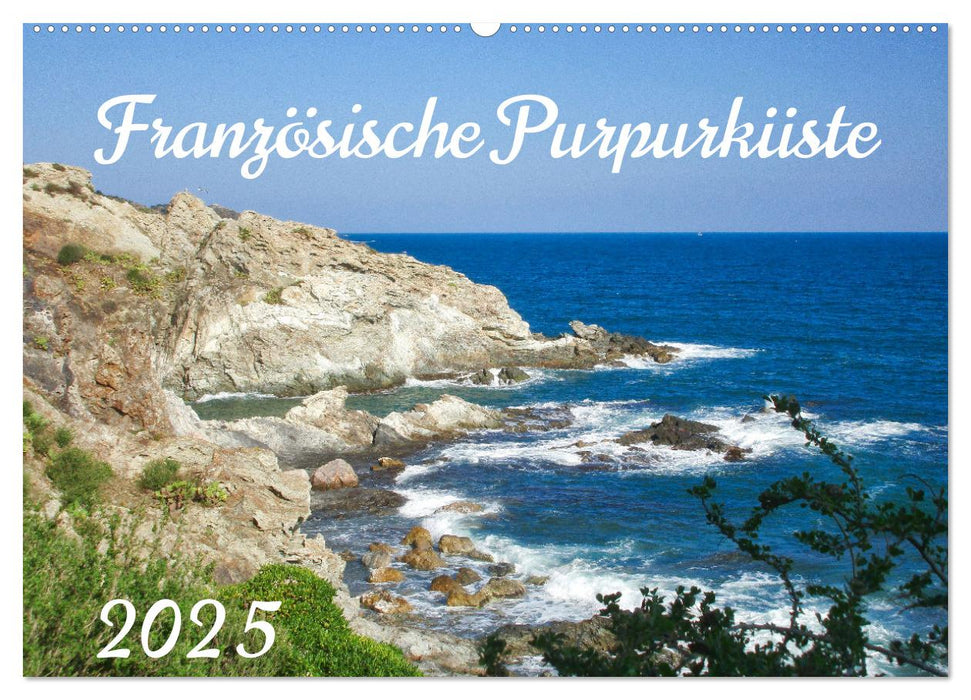 Französische Purpurküste (CALVENDO Wandkalender 2025)