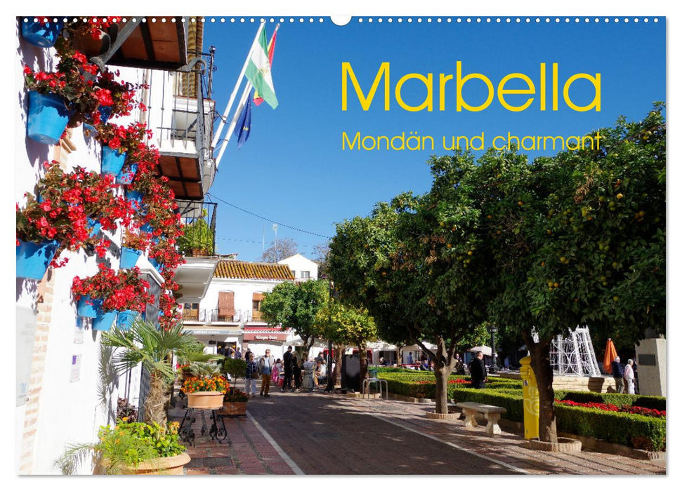 Marbella - Mondän und charmant (CALVENDO Wandkalender 2025)