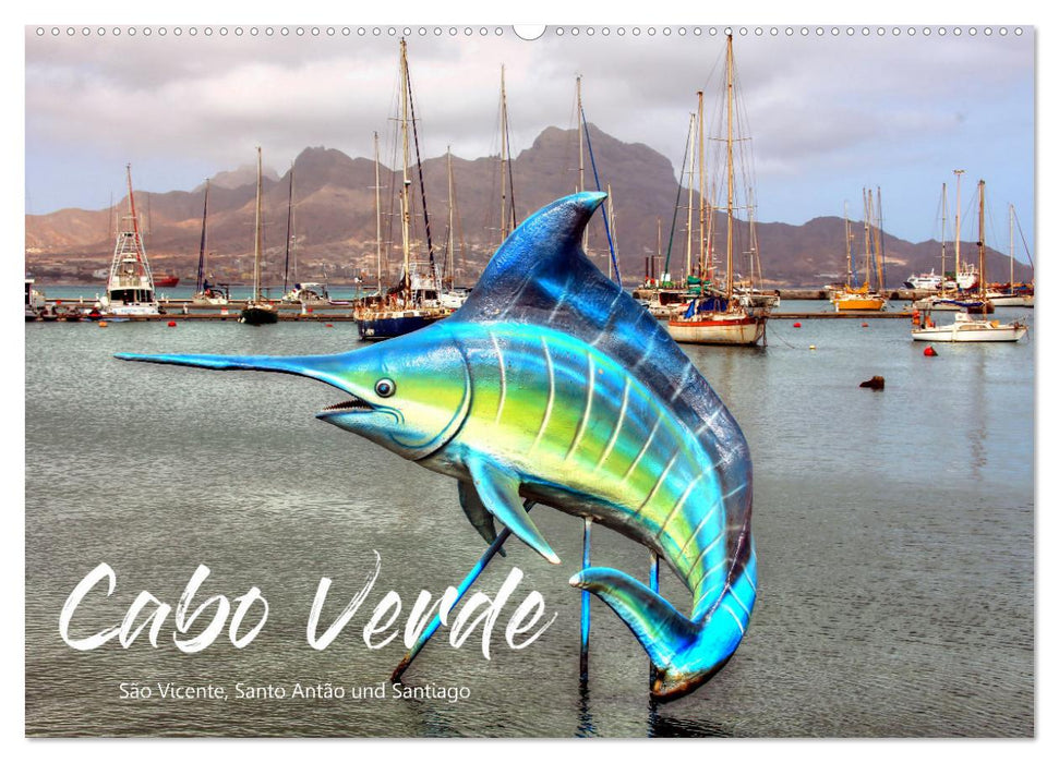 Cabo Verde - Sao Vicente, Santo Antao und Santiago (CALVENDO Wandkalender 2025)