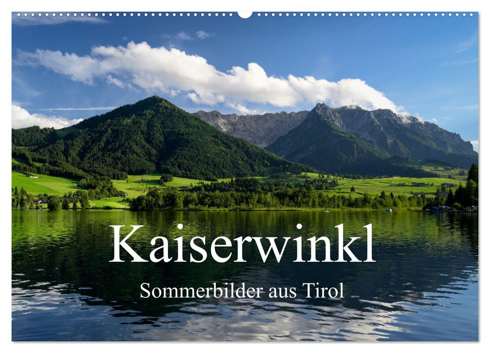 Kaiserwinkl - Sommerbilder aus Tirol (CALVENDO Wandkalender 2025)