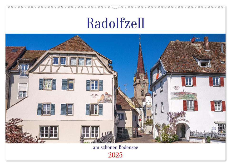 Radolfzell am schönen Bodensee (CALVENDO Wandkalender 2025)