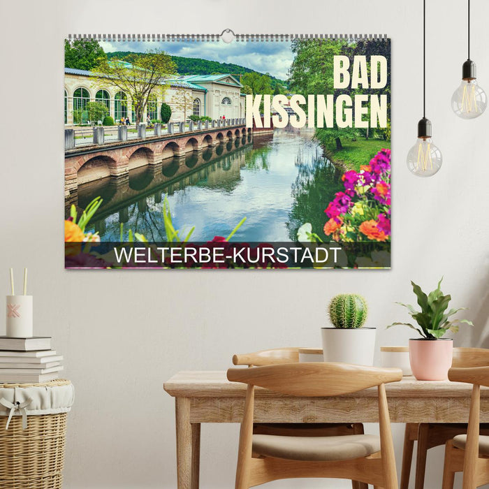 Bad Kissingen - Welterbe-Kurstadt (CALVENDO Wandkalender 2025)