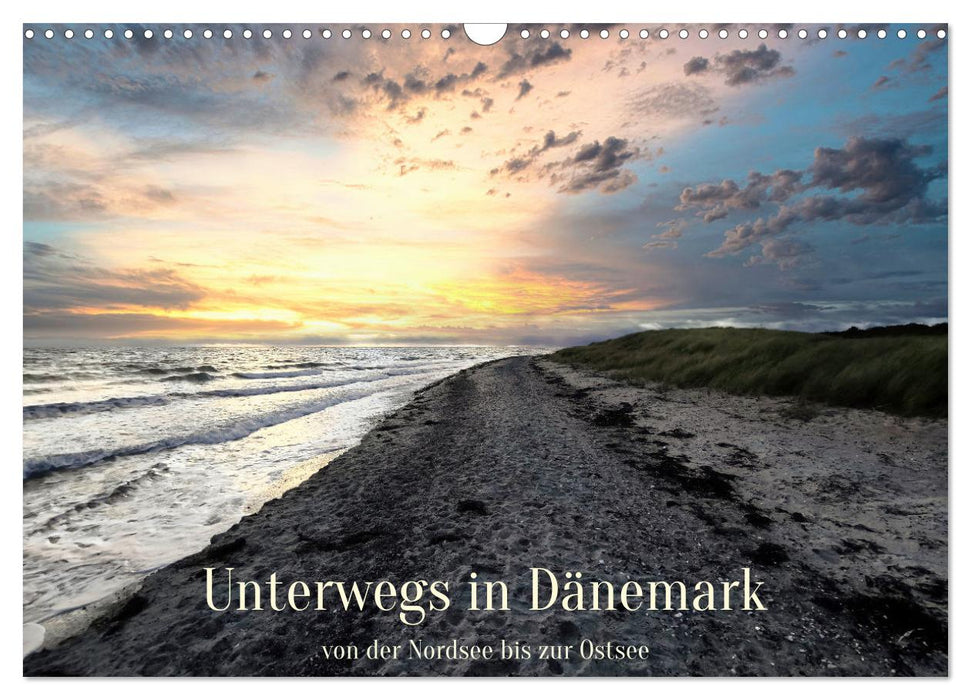 Unterwegs in Dänemark von der Nordsee bis zur Ostsee (CALVENDO Wandkalender 2025)