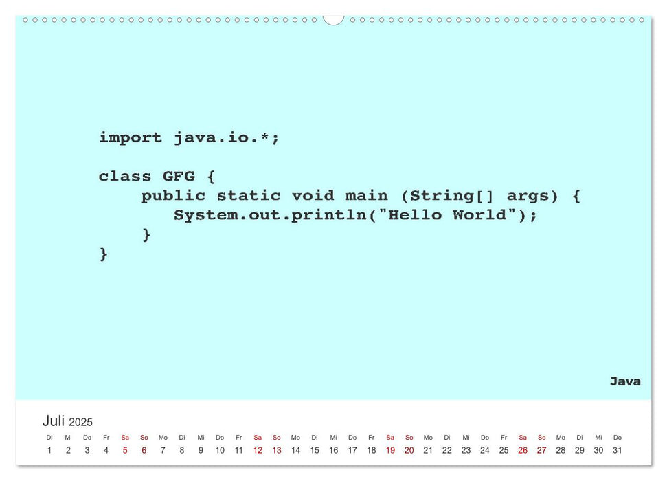 Hello World - Der Klassiker in verschiedenen Sprachen. (CALVENDO Premium Wandkalender 2025)
