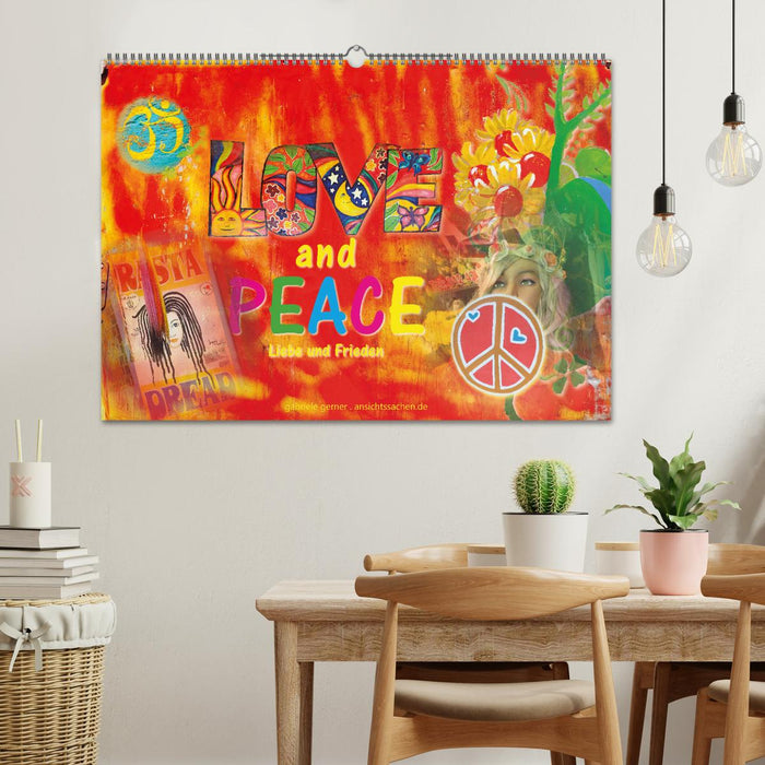 Love and Peace Liebe und Frieden (CALVENDO Wandkalender 2025)