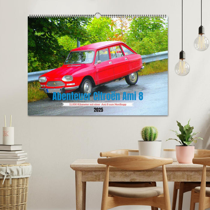 Abenteuer Citroen Ami 8 (CALVENDO Wandkalender 2025)